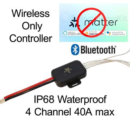 STAR-Rover-4 has 4 Channels of 15A to Max 40A for all 4 Either +ve or -ve wireless only no Matter