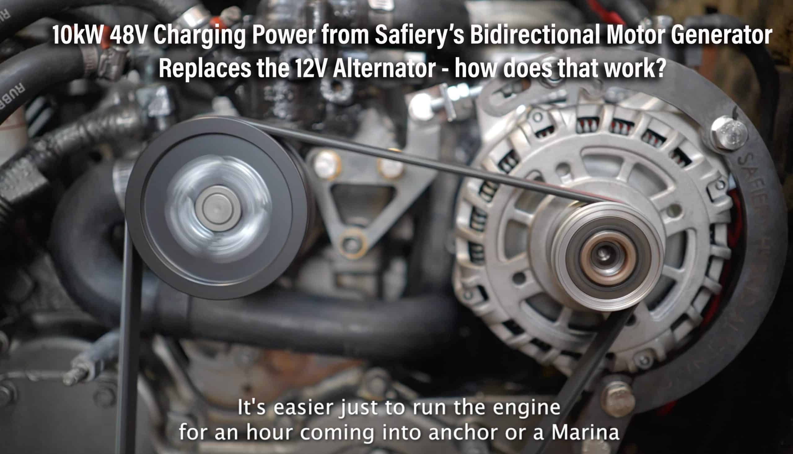 10kW Bidirectional Motor Generator in lieu of the 12V alternator.